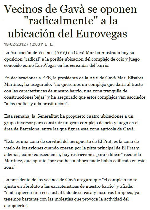 Notcia publicada per l'Agncia EFE sobre el posicionament contrari de l'AVV de Gav Mar a la ubicaci d'un EuroVegas a Gav Mar (19 de febrer de 2012)